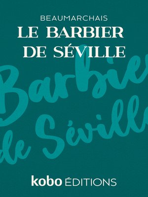 cover image of Le Barbier de Séville, Ou La Précaution inutile
